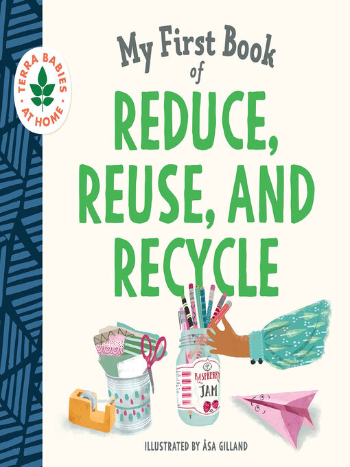 Title details for My First Book of Reduce, Reuse, and Recycle by duopress labs - Available